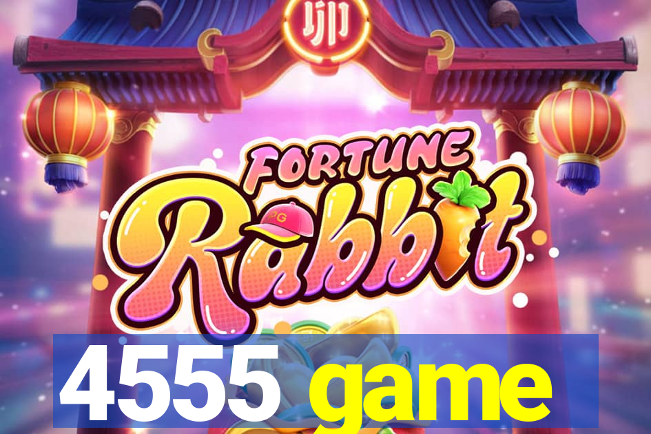 4555 game